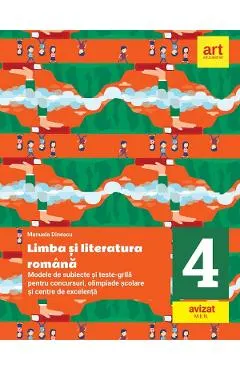 Coperta cărții Limba romana - Clasa 4 - Modele de subiecte si teste-grila pentru concursuri
