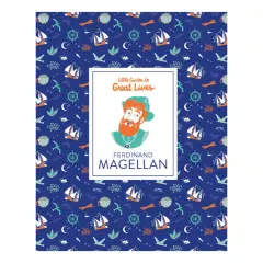 Coperta cărții Little Guides to Great Lives: Ferdinand Magellan