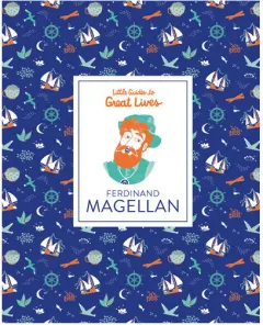 Coperta cărții Little Guides to Great Lives: Ferdinand Magellan