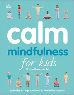 Coperta cărții Calm: mindfulness for kids