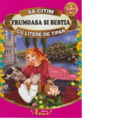 Coperta cărții Sa citim FRUMOASA SI BESTIA cu litere de tipar, 3-5 ani