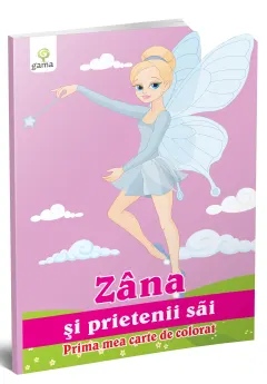 Coperta cărții Zana si prietenii sai