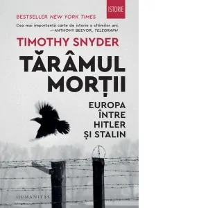 Coperta cărții Taramul mortii. Europa intre Hitler si Stalin