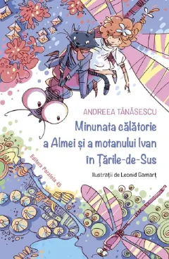 Coperta cărții Minunata călătorie a Almei și a motanului Ivan în Țările-de-Sus