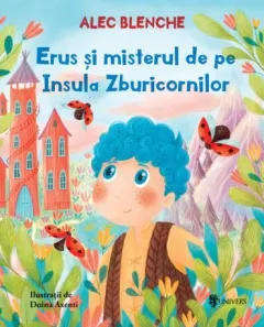 Coperta cărții Erus și misterul de pe Insula Zburicornilor