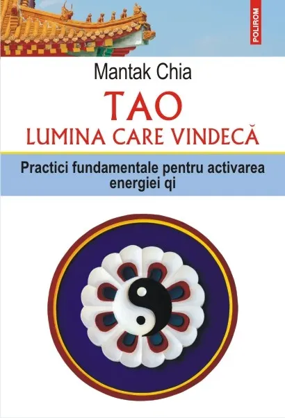 Coperta cărții Tao, lumina care vindeca