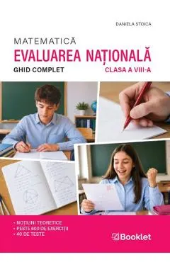 Coperta cărții Matematica. Ghid complet pentru Evaluarea Nationala - Clasa 8