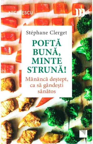 Coperta cărții Pofta buna, minte struna!
