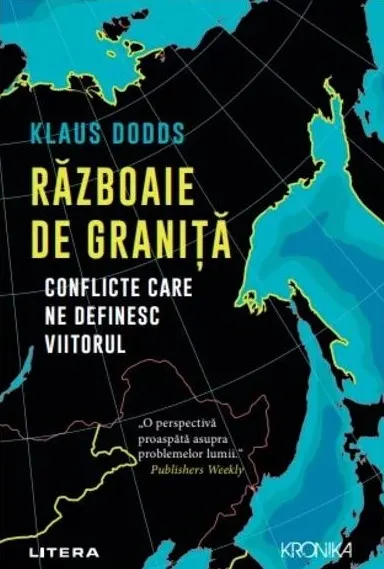 Coperta cărții Razboaie de granita. Conflicte care ne definesc viitorul