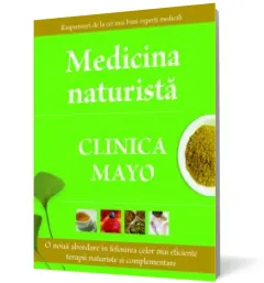 Coperta cărții Medicina naturistă. Clinica Mayo