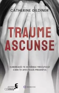 Coperta cărții Traume ascunse
