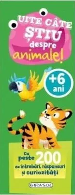Coperta cărții Uite câte știu despre animale!