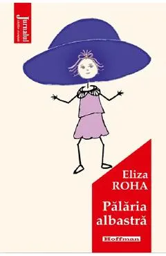 Coperta cărții Palaria albastra