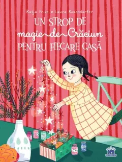 Coperta cărții Un strop de magie de Crăciun pentru fiecare casă