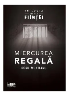 Coperta cărții Miercurea Regală