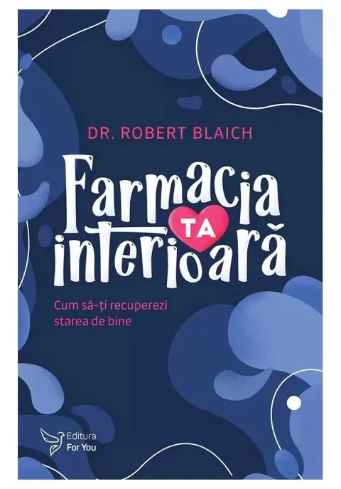 Coperta cărții Farmacia ta interioara