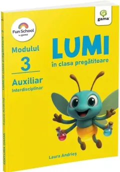 Coperta cărții La drum cu Lumi prin clasa pregatitoare - auxiliar interdisciplinar, modulul III