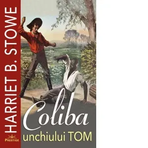 Coperta cărții Coliba unchiului Tom
