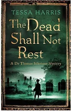 Coperta cărții The Dead Shall Not Rest