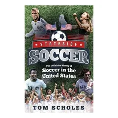 Coperta cărții Stateside Soccer