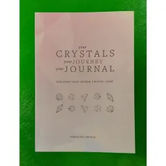 Coperta cărții Your Crystals, Your Journey, Your Journal