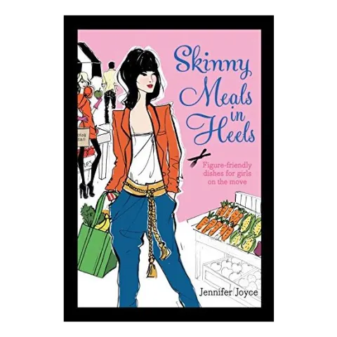 Coperta cărții Skinny Meals in Heels