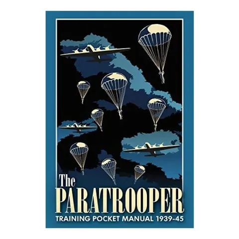Coperta cărții The Paratrooper Training Pocket Manual 1939-45