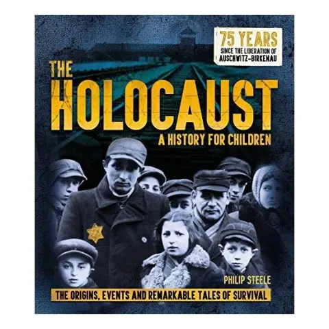 Coperta cărții Holocaust : a History for Children