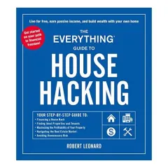 Coperta cărții Everything Guide to House Hacking : Your Step-By-Step Guide to