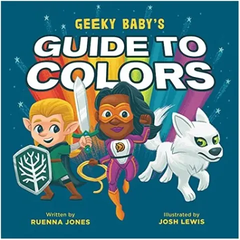 Coperta cărții Geeky Baby's Guide to Colors