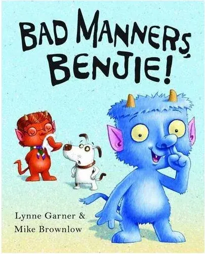Coperta cărții Bad Manners, Benjie!