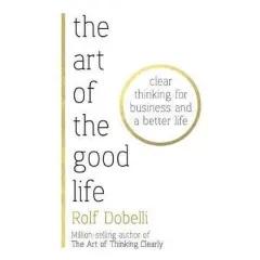 Coperta cărții The Art of the Good Life
