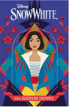 Coperta cărții Disney Snow White: The Junior Novel