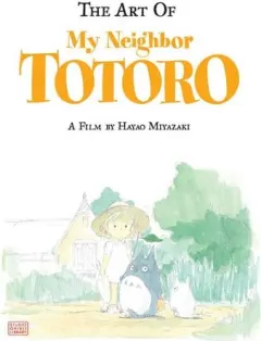 Coperta cărții The Art of My Neighbor Totoro