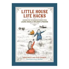 Coperta cărții Little House Life Hacks