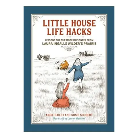 Coperta cărții Little House Life Hacks