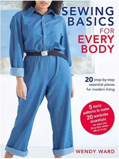 Coperta cărții Sewing Basics for Every Body, Wendy Ward