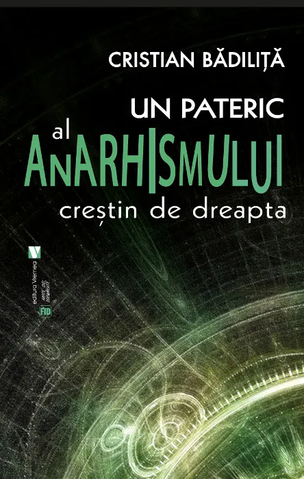 Coperta cărții Un pateric al anarhismului creștin de dreapta