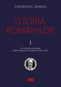 Coperta cărții Istoria românilor (vol. I-III)