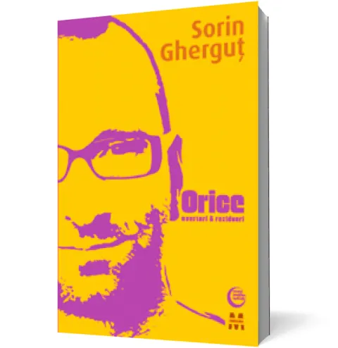 Coperta cărții Orice. Uverturi & reziduuri