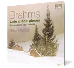 Coperta cărții Brahms: Late piano pieces - Klavierstücke Opp. 116-119