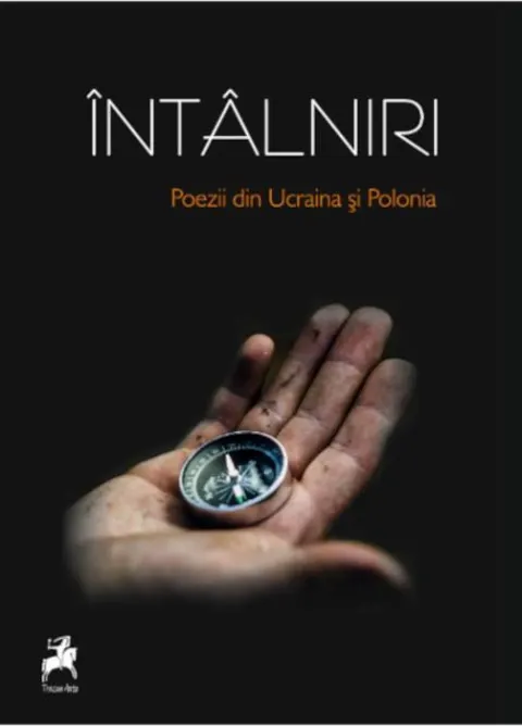 Coperta cărții Intalniri. Poezii din Ucraina si Polonia