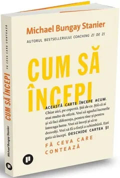Coperta cărții Cum să începi. Fă ceva care contează