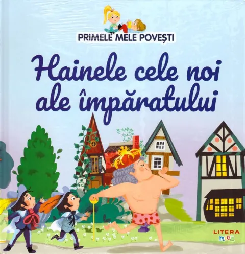 Coperta cărții Primele mele povesti. Hainele cele noi ale imparatului