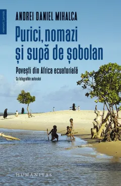 Coperta cărții Purici, nomazi și supă de șobolani