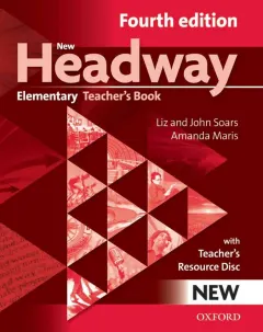 Coperta cărții New Headway 4th Edition Elementary Teacher's Book and Teacher's Resource Disc Pack
