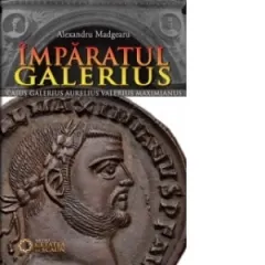 Coperta cărții Imparatul Galerius