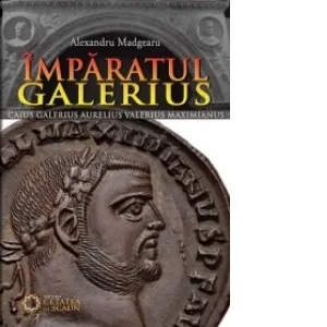 Coperta cărții Imparatul Galerius