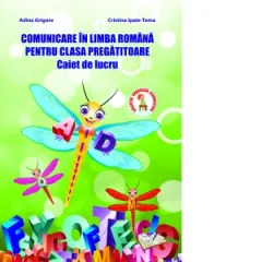 Coperta cărții Comunicare in limba romana pentru clasa pregatitoare. Caiet de lucru