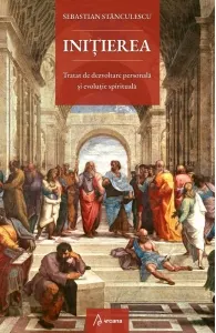 Coperta cărții Initierea. Tratat de dezvoltare personala si evolutie spirituala